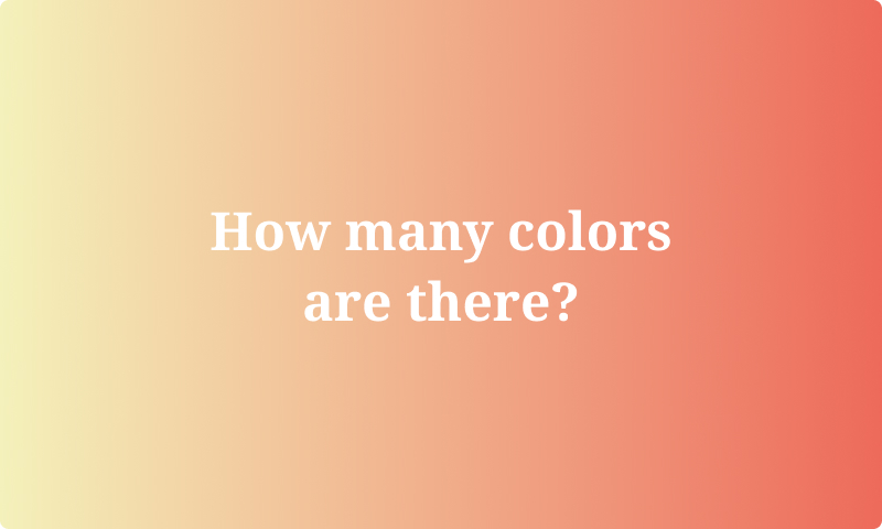 How many colors are there?
